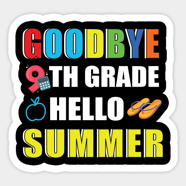 Goodbye 9th grade hello summer Sticker by MetalHoneyDesigns